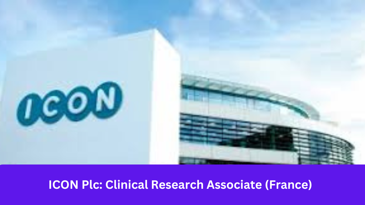 ICON Plc: Clinical Research Associate (France)