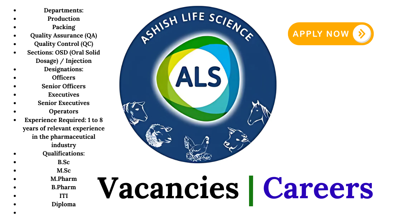 Career Opportunities at Ashish Life Science