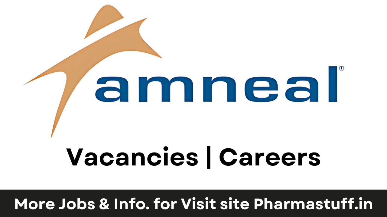 Amneal Walk-In Interviews on 28th October 2024