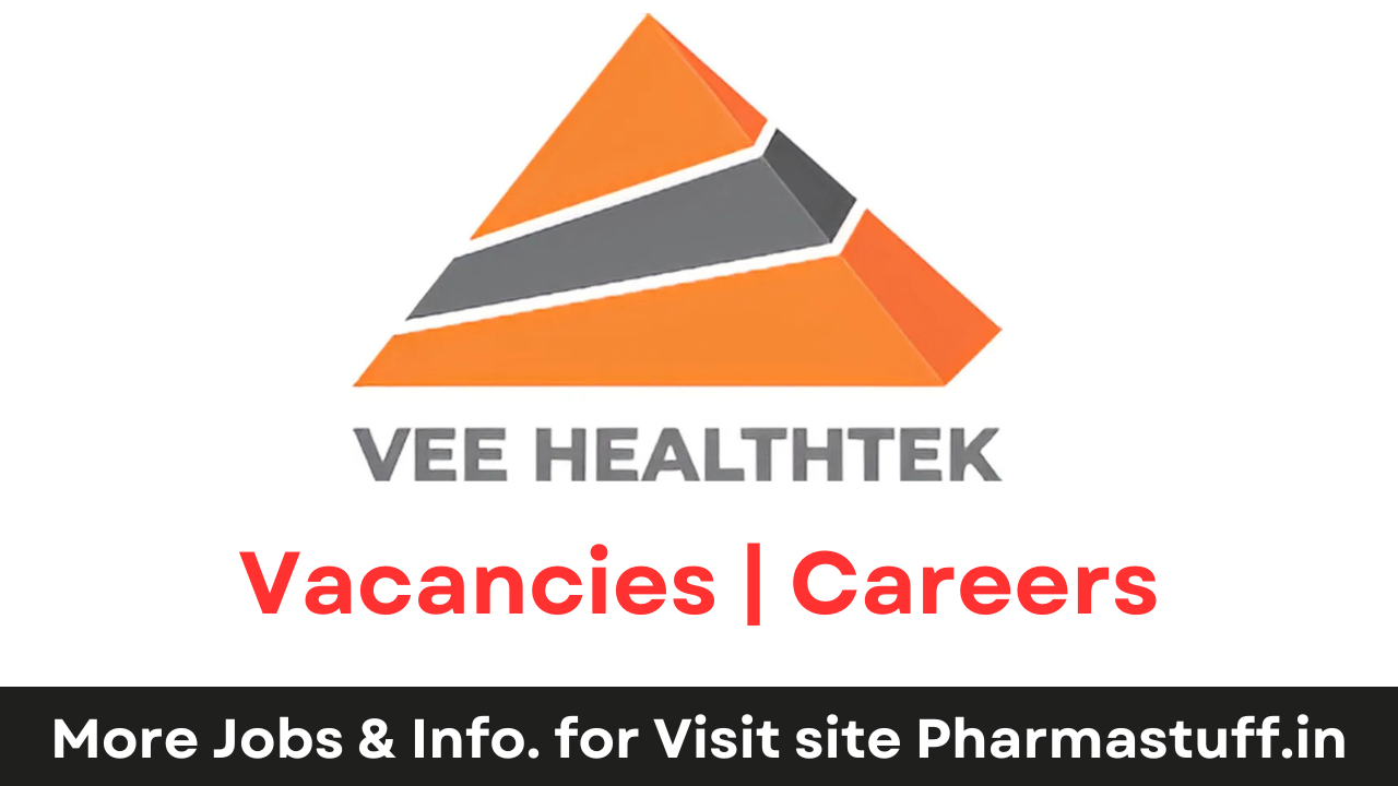 Vee Healthtek Walk-In Drive for Fresher Graduates