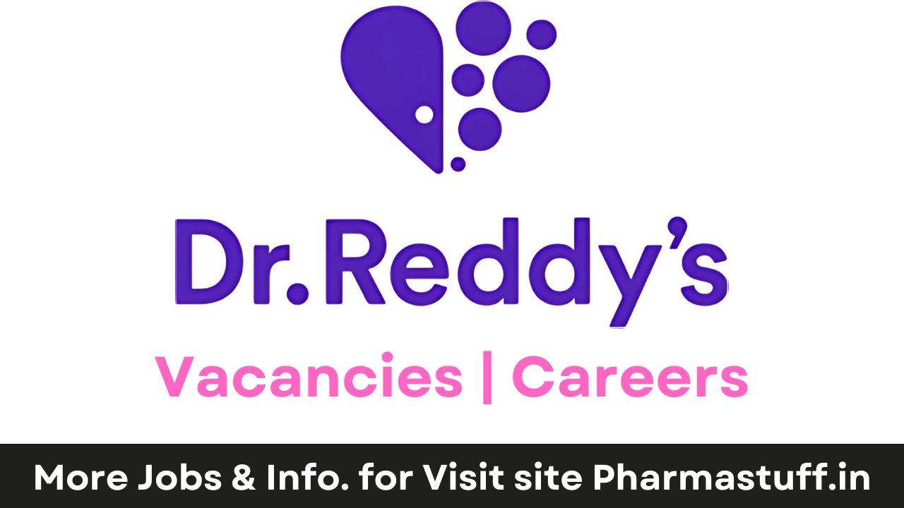 Dr. Reddy Laboratories Hiring Multiple Positions