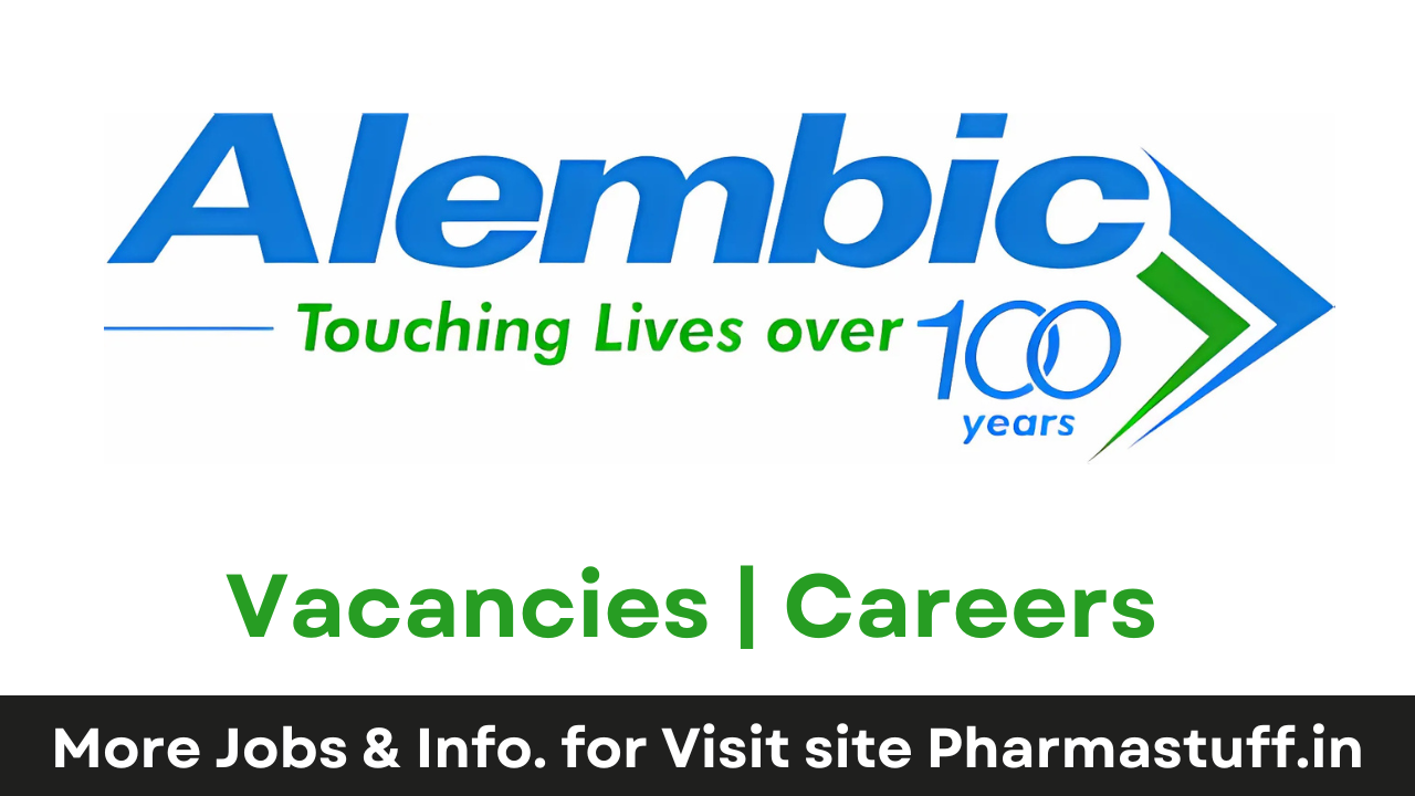 Alembic Pharmaceuticals Hiring for Production