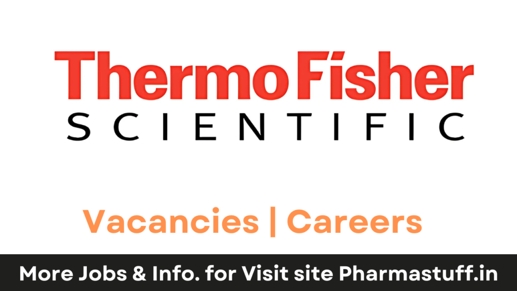 Fresher Hiring at Thermo Fisher Scientific