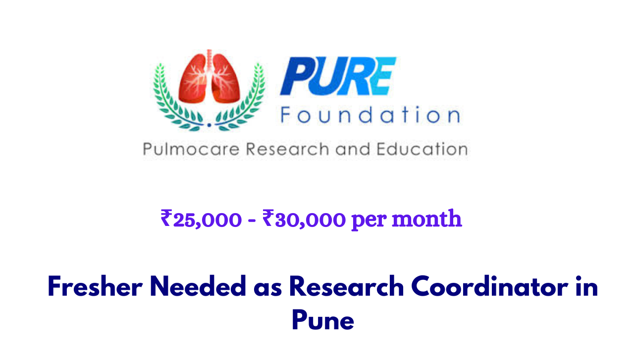 Fresher Needed as Research Coordinator in Pune