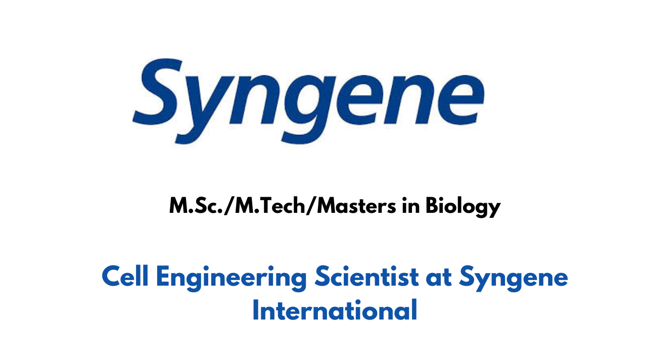 Cell Engineering Scientist at Syngene International