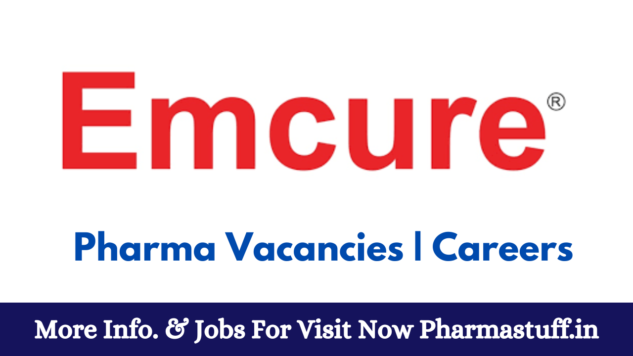 Emcure Pharma Hiring for Packaging Development