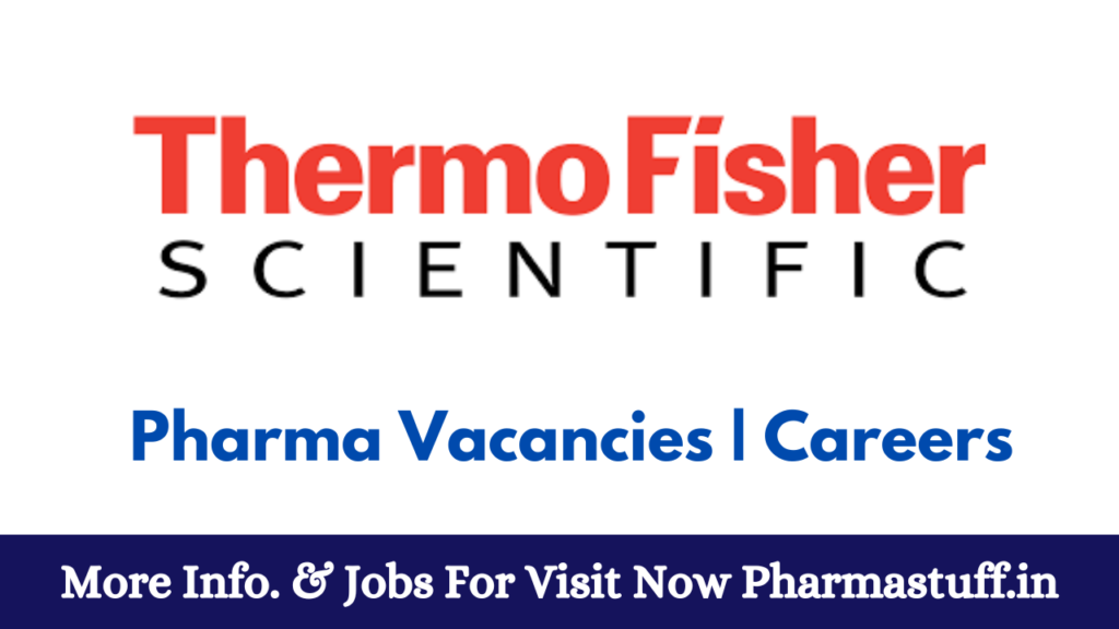 Thermo Fisher Scientific Hiring for Regulatory Affairs Assistant