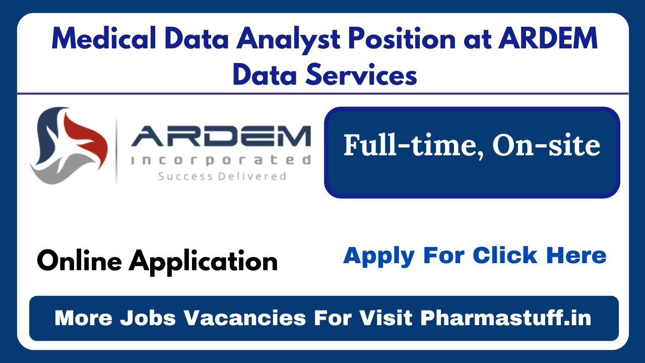 Medical Data Analyst Position at ARDEM Data Services