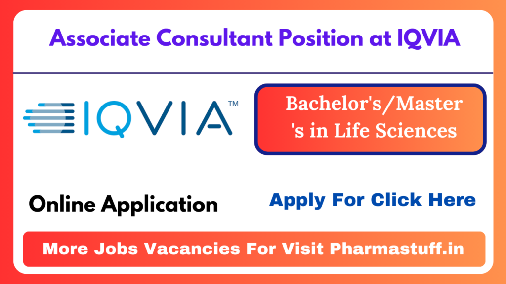 Associate Consultant Position at IQVIA