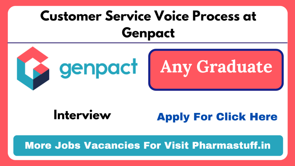 Customer Service Voice Process at Genpact