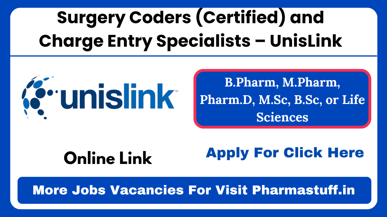 Surgery Coders (Certified) and Charge Entry Specialists – UnisLink