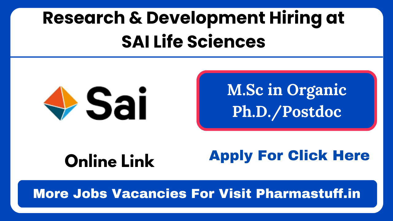 Research & Development Hiring at SAI Life Sciences