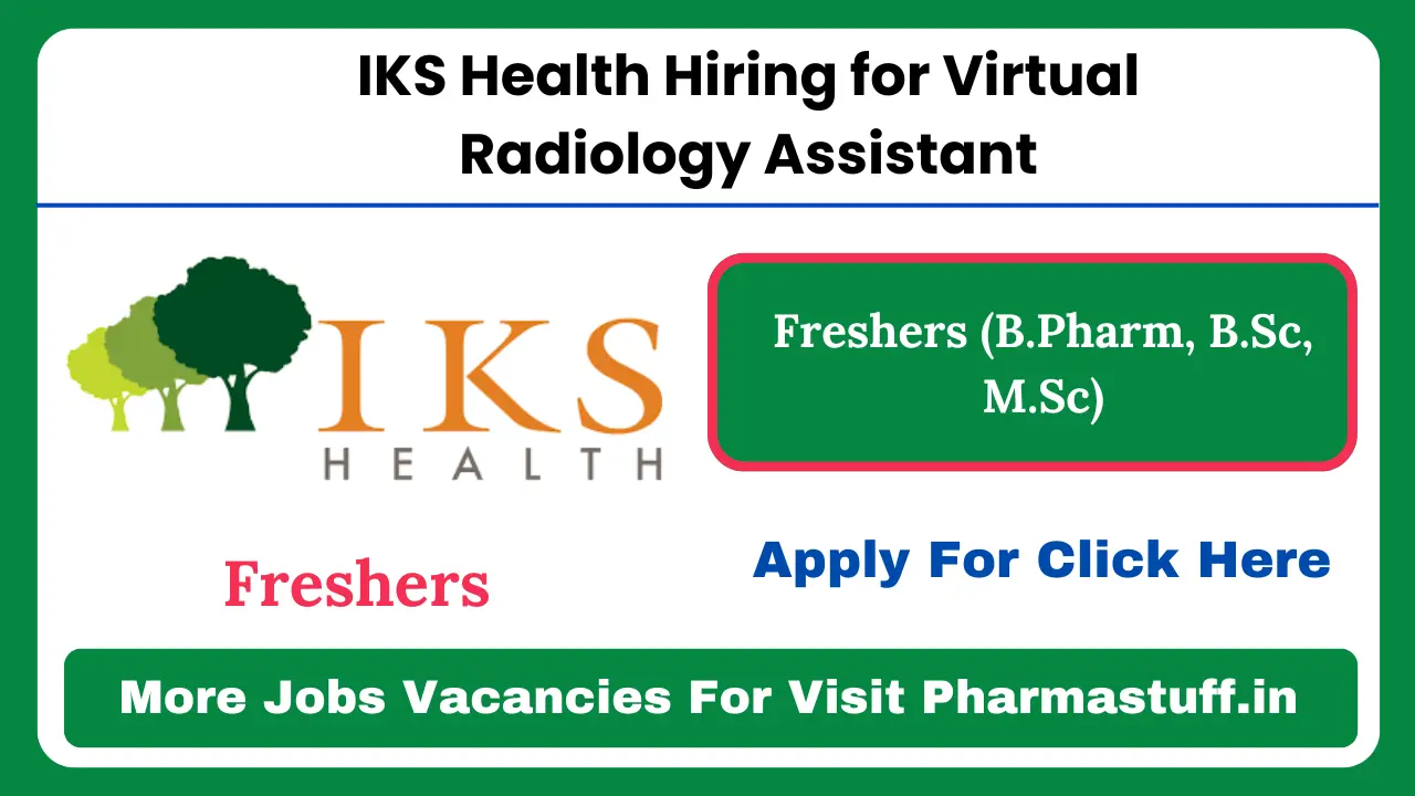 IKS Health Hiring for Virtual Radiology Assistant