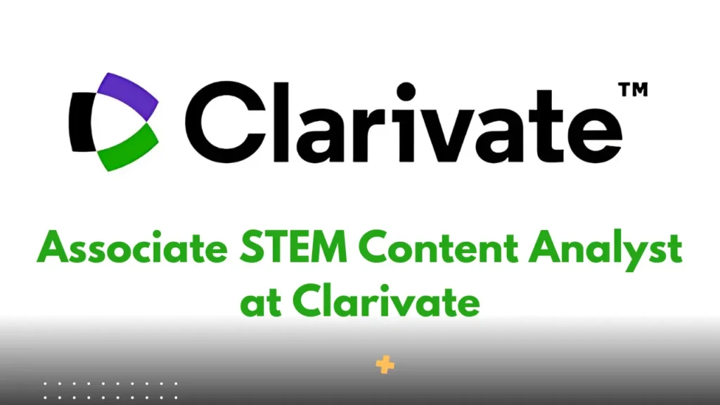 Associate STEM Content Analyst at Clarivate