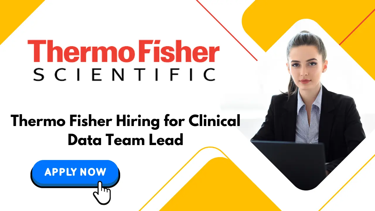 Thermo Fisher Hiring for Clinical Data Team Lead