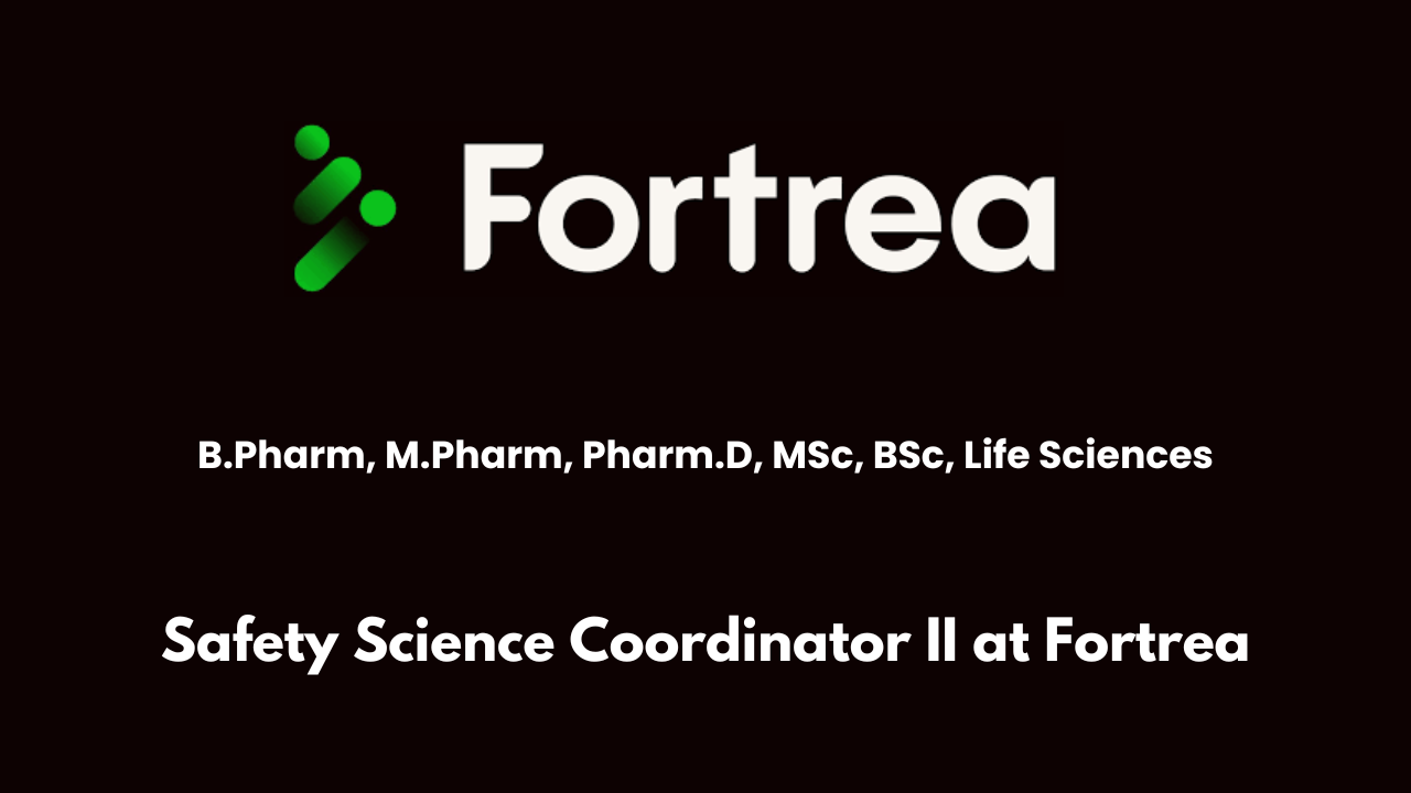 Safety Science Coordinator II at Fortrea